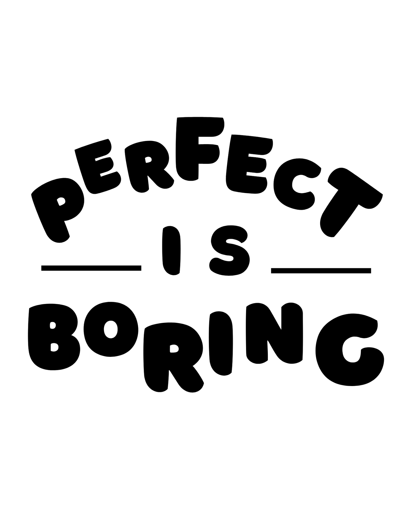 Perfect is Boring Youth T-Shirt